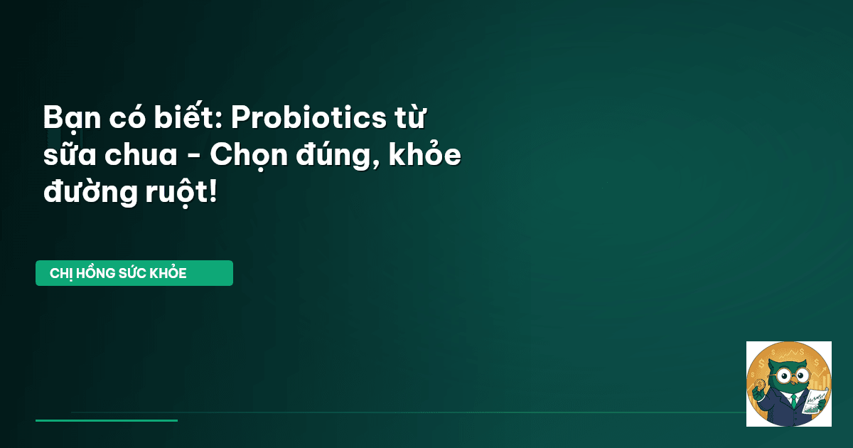probiotics từ sữa chua